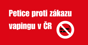 Petice proti zákazu vapingu v ČR